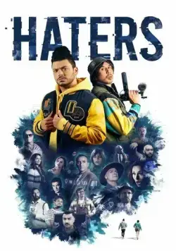 Хейтеры / Haters (2021) фильм смотреть онлайн в хорошем качестве