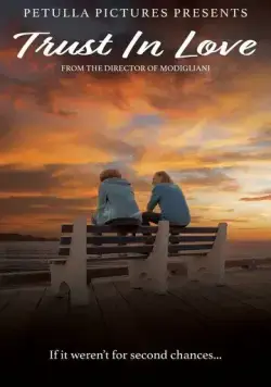 Верь в любовь / Trust in Love (2024) фильм смотреть онлайн Верь в любовь / Trust in Love (2024) фильм смотреть онлайн в хорошем качестве