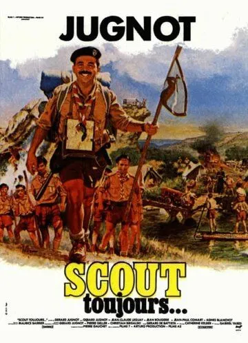 Смотреть Вечный скаут / Scout toujours...(1985) фильм в онлайне бесплатно