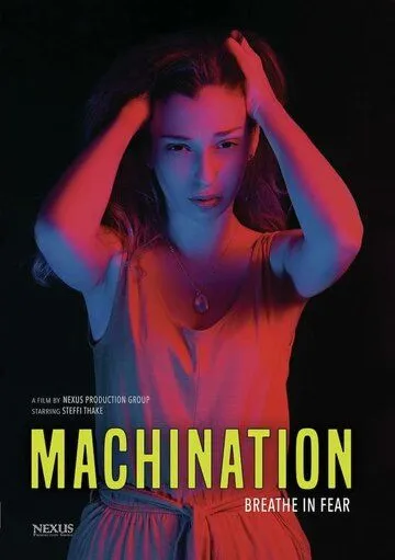 Machination (2022) фильм смотреть онлайн в хорошем качестве