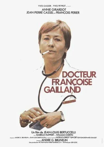 Доктор Франсуаза Гайян / Docteur Françoise Gailland (1975) фильм смотреть онлайн в хорошем качестве