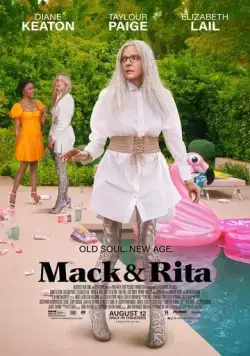 Мак и Рита / Mack & Rita (2022) фильм смотреть онлайн в хорошем качестве