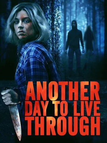 Еще один день, который нужно пережить / Another Day to Live Through (2023) фильм смотреть онлайн в хорошем качестве