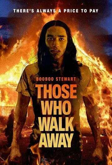 Уходящие / Those Who Walk Away (2022) фильм смотреть онлайн Уходящие / Those Who Walk Away (2022) фильм смотреть онлайн в хорошем качестве