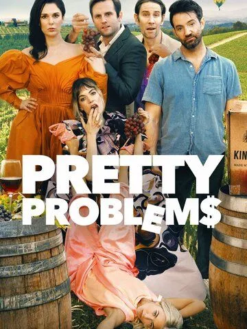 Прекрасные проблемы / Pretty Problems (2022) фильм смотреть онлайн Прекрасные проблемы / Pretty Problems (2022) фильм смотреть онлайн в хорошем качестве