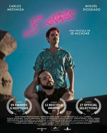 8 años (2021) фильм смотреть онлайн 8 años (2021) фильм смотреть онлайн в хорошем качестве