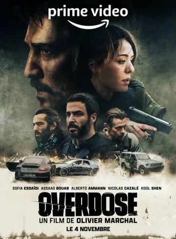 Передозировка / Overdose (2022) фильм смотреть онлайн Передозировка / Overdose (2022) фильм смотреть онлайн в хорошем качестве