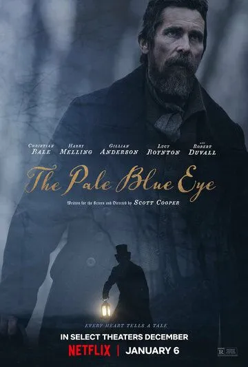 Всевидящее око / The Pale Blue Eye (2022) фильм смотреть онлайн в хорошем качестве