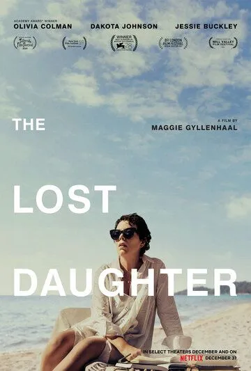 Незнакомая дочь / The Lost Daughter (2020) фильм смотреть онлайн Незнакомая дочь / The Lost Daughter (2020) фильм смотреть онлайн в хорошем качестве