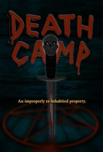 Лагерь смерти / Death Camp (2022) фильм смотреть онлайн Лагерь смерти / Death Camp (2022) фильм смотреть онлайн в хорошем качестве