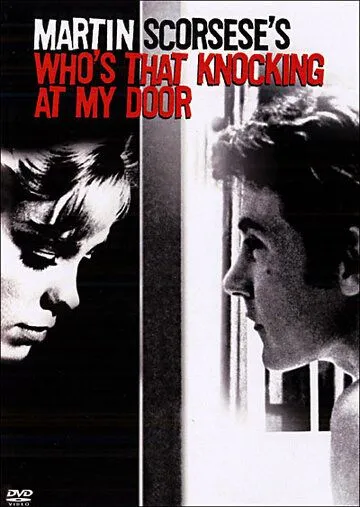 Кто стучится в дверь ко мне? / Who's That Knocking at My Door (1967) фильм смотреть онлайн Кто стучится в дверь ко мне? / Who's That Knocking at My Door (1967) фильм смотреть онлайн в хорошем качестве