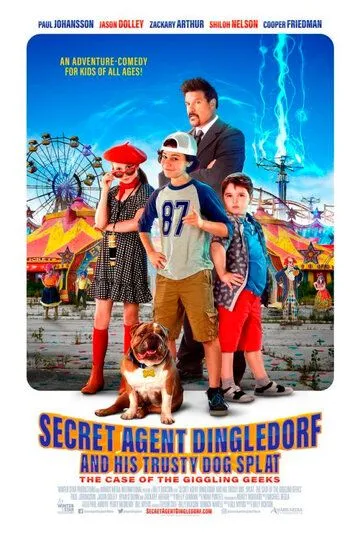 Секретный агент Динглдорф и его верный пес Сплэт / Secret Agent Dingledorf and His Trusty Dog Splat (2021) фильм смотреть онлайн в хорошем качестве