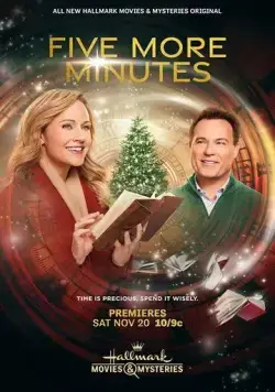 Еще пять минут / Five More Minutes (2021) фильм смотреть онлайн Еще пять минут / Five More Minutes (2021) фильм смотреть онлайн в хорошем качестве