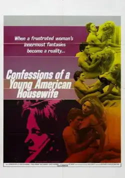 Признание молодой домохозяйки / Confessions of a Young American Housewife (1974) фильм смотреть онлайн Признание молодой домохозяйки / Confessions of a Young American Housewife (1974) фильм смотреть онлайн в хорошем качестве