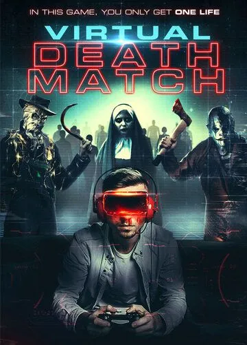 День виртуальной смерти / Virtual Death Match (2020) фильм смотреть онлайн День виртуальной смерти / Virtual Death Match (2020) фильм смотреть онлайн в хорошем качестве