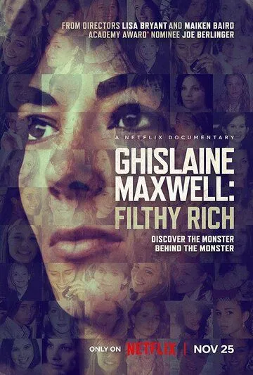 Гислейн Максвелл: Неприлично богатая / Ghislaine Maxwell: Filthy Rich (2022) фильм смотреть онлайн Гислейн Максвелл: Неприлично богатая / Ghislaine Maxwell: Filthy Rich (2022) фильм смотреть онлайн в хорошем качестве