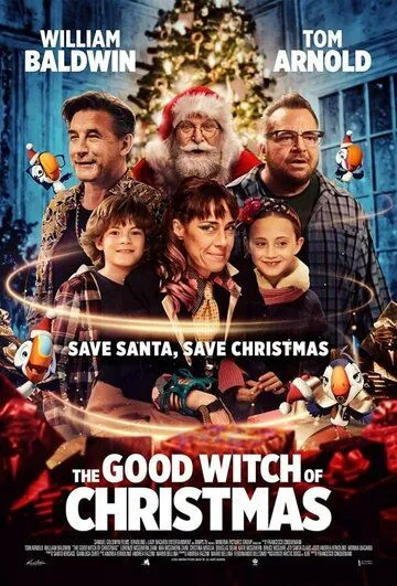 Добрая ведьма Рождества / The Good Witch of Christmas (2022) фильм смотреть онлайн в хорошем качестве