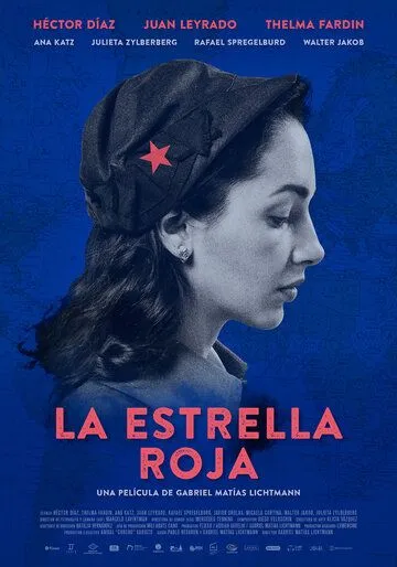 Красная звезда / La estrella roja (2021) фильм смотреть онлайн в хорошем качестве