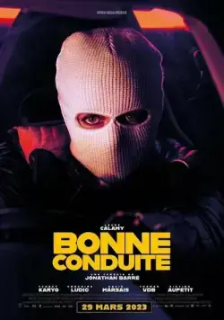 Примерное вождение / Bonne conduite (2023) фильм смотреть онлайн в хорошем качестве