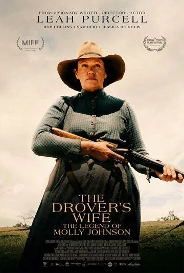 Жена погонщика: Легенда о Молли Джонсон / The Drover's Wife: The Legend of Molly Johnson (2021) фильм смотреть онлайн Жена погонщика: Легенда о Молли Джонсон / The Drover's Wife: The Legend of Molly Johnson (2021) фильм смотреть онлайн в хорошем качестве