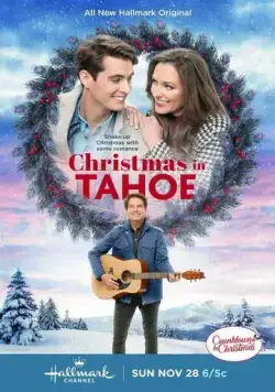 Рождество в Тахо / Christmas in Tahoe (2021) фильм смотреть онлайн Рождество в Тахо / Christmas in Tahoe (2021) фильм смотреть онлайн в хорошем качестве