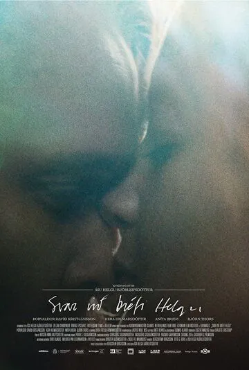 Svar við bréfi Helgu (2022) фильм смотреть онлайн Svar við bréfi Helgu (2022) фильм смотреть онлайн в хорошем качестве