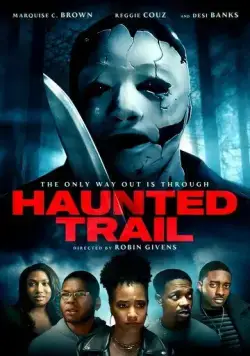 Haunted Trail (2021) фильм смотреть онлайн Haunted Trail (2021) фильм смотреть онлайн в хорошем качестве