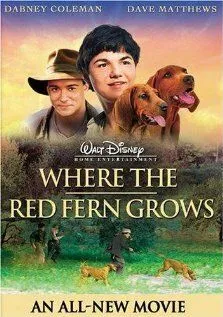 Цветок красного папоротника / Where the Red Fern Grows (2003) фильм смотреть онлайн в хорошем качестве