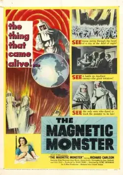 Магнитный монстр / The Magnetic Monster (1953) фильм смотреть онлайн в хорошем качестве