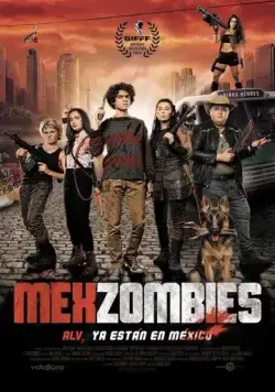 MexZombies (2022) фильм смотреть онлайн MexZombies (2022) фильм смотреть онлайн в хорошем качестве