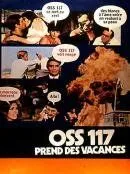 OSS-117 на каникулах / OSS 117 prend des vacances (1970) фильм смотреть онлайне бесплатно Смотреть OSS-117 на каникулах / OSS 117 prend des vacances(1970) фильм в онлайне бесплатно