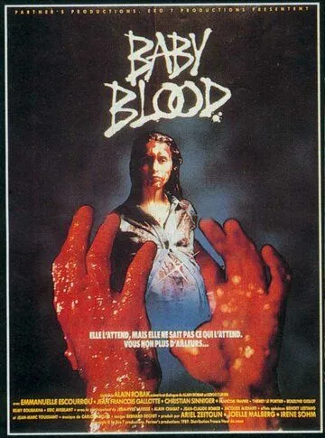 Дитя крови / Baby Blood (1990) фильм смотреть онлайн в хорошем качестве