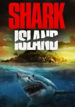 Shark Island (2024) фильм смотреть онлайн в хорошем качестве