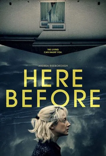 Дежавю / Here Before (2021) фильм смотреть онлайн в хорошем качестве