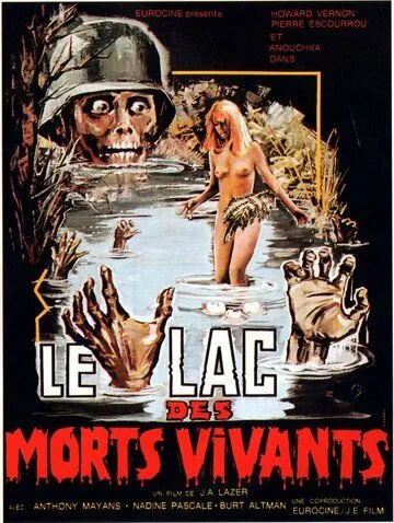 Озеро живых мертвецов / Le lac des morts vivants (1981) фильм смотреть онлайн Озеро живых мертвецов / Le lac des morts vivants (1981) фильм смотреть онлайн в хорошем качестве