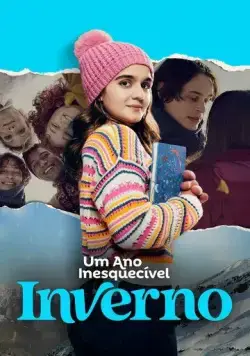 Um Ano Inesquecível: Inverno (2023) фильм смотреть онлайн Um Ano Inesquecível: Inverno (2023) фильм смотреть онлайн в хорошем качестве