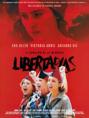 Поборницы свободы / Libertarias (1996) фильм смотреть онлайн Поборницы свободы / Libertarias (1996) фильм смотреть онлайн в хорошем качестве