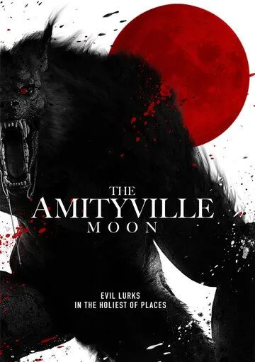 Луна в Амитивилле / The Amityville Moon (2021) фильм смотреть онлайн Луна в Амитивилле / The Amityville Moon (2021) фильм смотреть онлайн в хорошем качестве