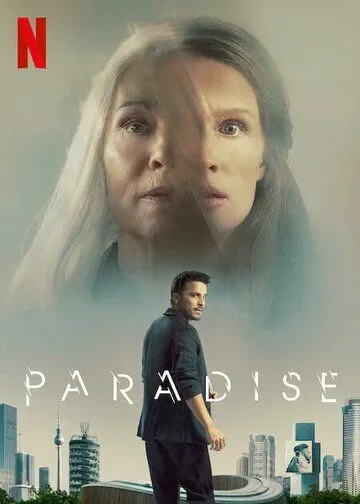 Рай земной / Paradise (2023) фильм смотреть онлайн Рай земной / Paradise (2023) фильм смотреть онлайн в хорошем качестве