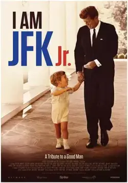 Джон Кеннеди-младший / I Am JFK Jr. (2016) фильм смотреть онлайн Джон Кеннеди-младший / I Am JFK Jr. (2016) фильм смотреть онлайн в хорошем качестве