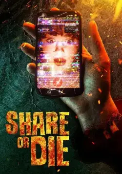 Share or Die (2021) фильм смотреть онлайн Share or Die (2021) фильм смотреть онлайн в хорошем качестве