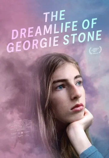 The Dreamlife of Georgie Stone (2022) фильм смотреть онлайн в хорошем качестве