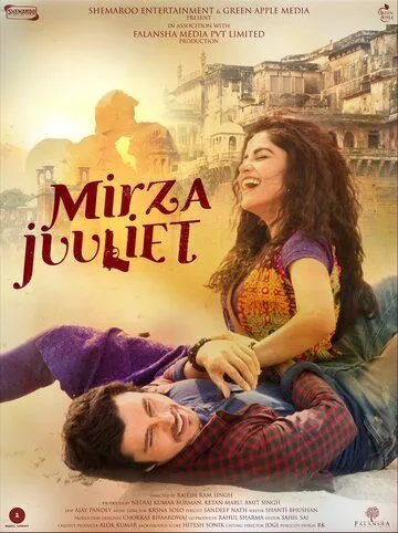 Mirza Juuliet (2017) фильм смотреть онлайн Mirza Juuliet (2017) фильм смотреть онлайн в хорошем качестве