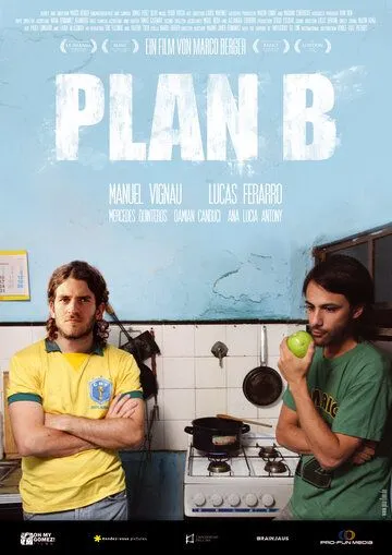 План Б / Plan B (2009) фильм смотреть онлайн в хорошем качестве
