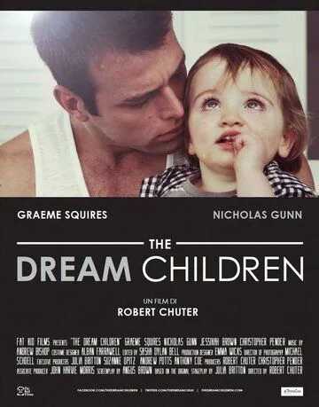 Дитя мечты / The Dream Children (2015) фильм смотреть онлайн в хорошем качестве