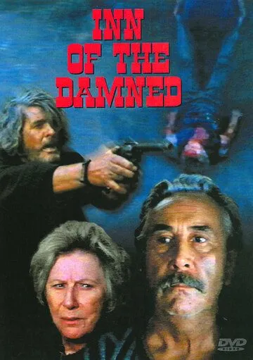 Отель проклятых / Inn of the Damned (1975) фильм смотреть онлайн Отель проклятых / Inn of the Damned (1975) фильм смотреть онлайн в хорошем качестве
