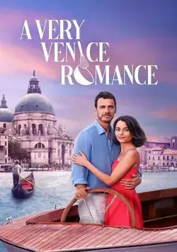Чрезвычайно венецианский роман / A Very Venice Romance (2023) фильм смотреть онлайн Чрезвычайно венецианский роман / A Very Venice Romance (2023) фильм смотреть онлайн в хорошем качестве