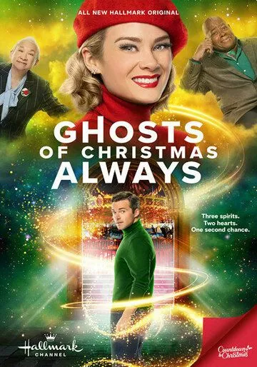 Призраки Рождества навсегда / Ghosts of Christmas Always (2022) фильм смотреть онлайн Призраки Рождества навсегда / Ghosts of Christmas Always (2022) фильм смотреть онлайн в хорошем качестве