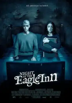 Ночь в отеле «Игл инн» / Night at the Eagle Inn (2021) фильм смотреть онлайн Ночь в отеле «Игл инн» / Night at the Eagle Inn (2021) фильм смотреть онлайн в хорошем качестве