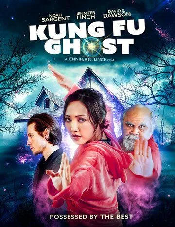 Кунг-фу призрак / Kung Fu Ghost (2022) фильм смотреть онлайн в хорошем качестве